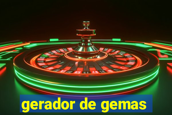 gerador de gemas